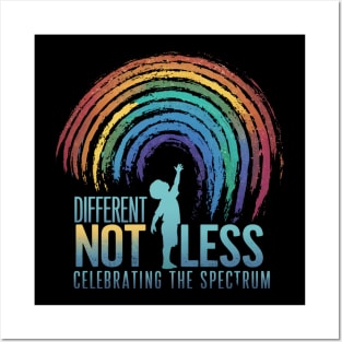 Different Not Less: Celebrating the Spectrum Posters and Art